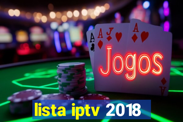 lista iptv 2018